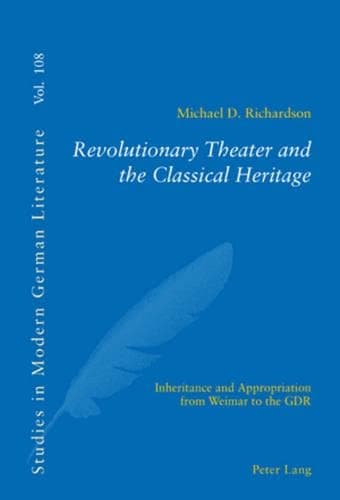 Cover of Revolutionary Theater and the Classical Heritage