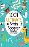 Cover of 1001 Ultimate Brain Booster Activities for 3 to 6 Years Old Kids