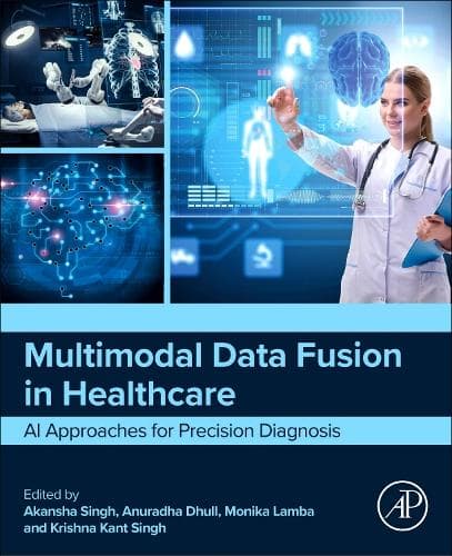 Cover of Multimodal Data Fusion in Healthcare