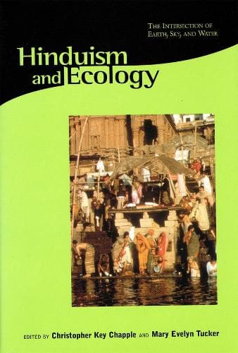 Cover of Hinduism and Ecology