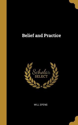 Cover of Belief and Practice