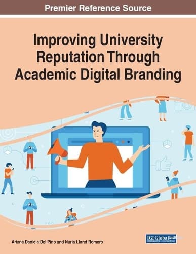 Cover of Improving University Reputation Through Academic Digital Branding