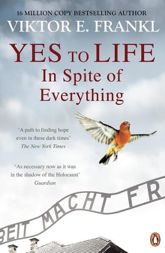 Cover of Yes To Life In Spite of Everything