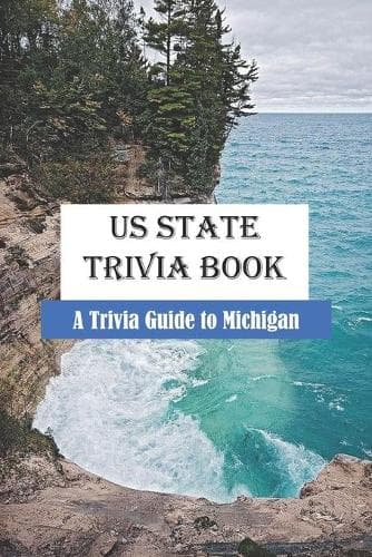 Cover of Us State Trivia Book A Trivia Guide To Michigan