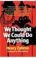 Cover of We Thought We Could Do Anything