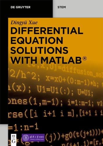 Cover of Differential Equation Solutions with MATLAB®