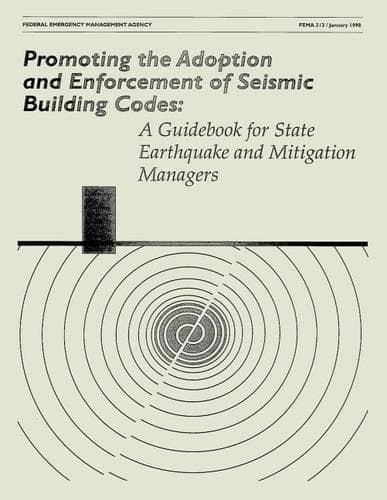 Cover of Promoting the Adoption and Enforcement of Seismic Building Codes
