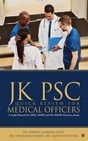 Cover of Jk Psc Quick Review for Medical Officers: A Useful Manual For NEET, AIIMS and PGI Md/Ms. Entrance Exams