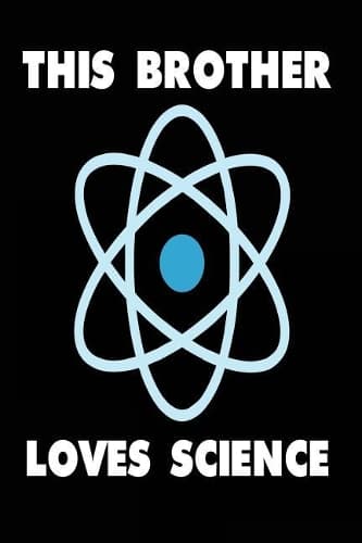 Cover of This Brother Loves Science: Boys Scientist Notebook Journal