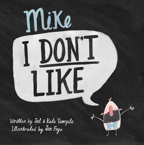 Cover of Mike I Don't Like