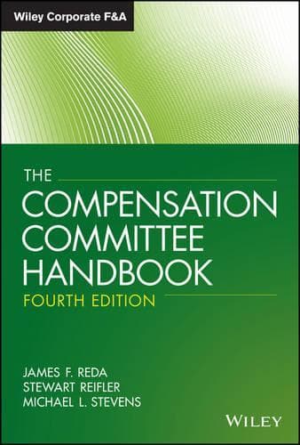 Cover of The Compensation Committee Handbook, Fourth Edition
