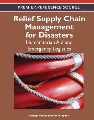 Cover of Relief Supply Chain Management for Disasters: Humanitarian, Aid and Emergency Logistics
