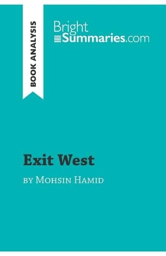 Cover of Exit West by Mohsin Hamid (Book Analysis)