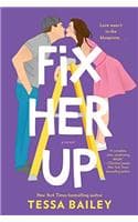 Cover of Fix Her Up a Novel