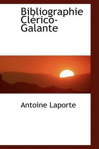 Cover of Bibliographie Clerico-Galante