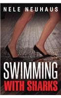 Cover of Swimming with Sharks