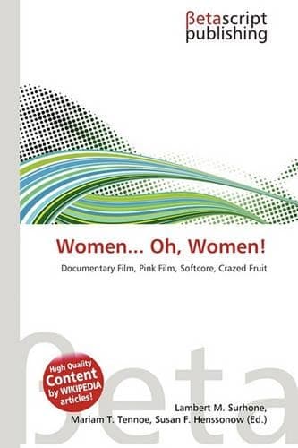 Cover of Women... Oh, Women!