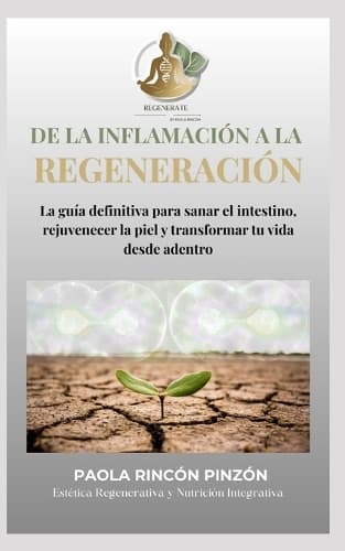 Cover of De la inflamación a la regeneración