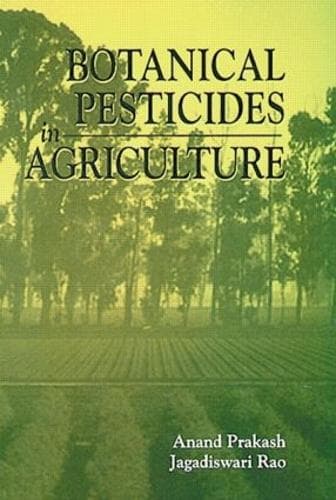 Cover of Botanical Pesticides in Agriculture