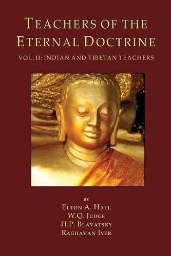 Cover of Teachers of the Eternal Doctrine Vol. II: Indian and Tibetan Teachers