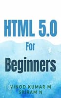 Cover of HTML 5.0 For Beginners