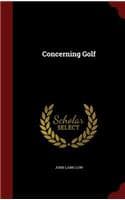 Cover of Concerning Golf