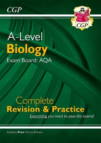 Cover of A-Level Biology: AQA Year 1 & 2 Complete Revision & Practice with Online Edition: (CGP AQA A-Level Biology)