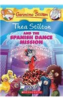 Cover of Thea Stilton and the Spanish Dance Mission (Thea Stilton #16)