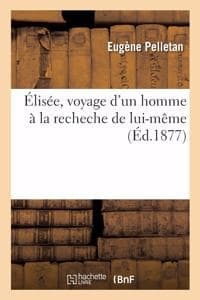 Cover of Élisée, Voyage d'Un Homme À La Recheche de Lui-Même