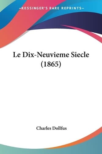 Cover of Le Dix-Neuvieme Siecle (1865)