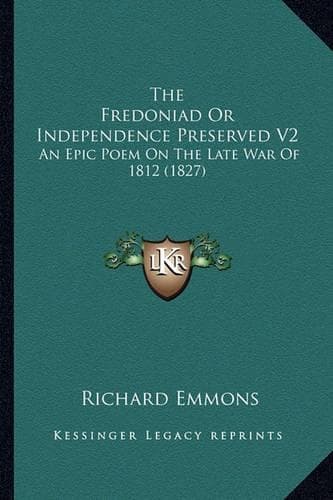 Cover of The Fredoniad or Independence Preserved V2
