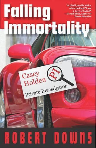 Cover of Falling Immortality: Casey Holden, Private Investigator