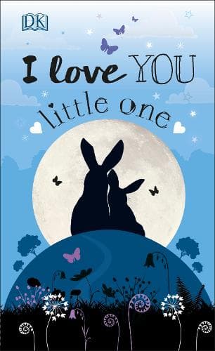 Cover of I Love You Little One