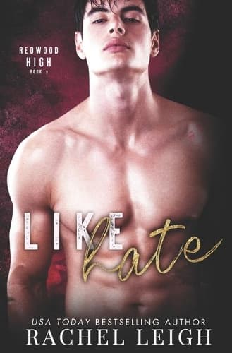 Cover of Like Hate: A Bully Romance(Redwood High)