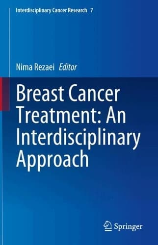 Cover of Breast Cancer Treatment: An Interdisciplinary Approach