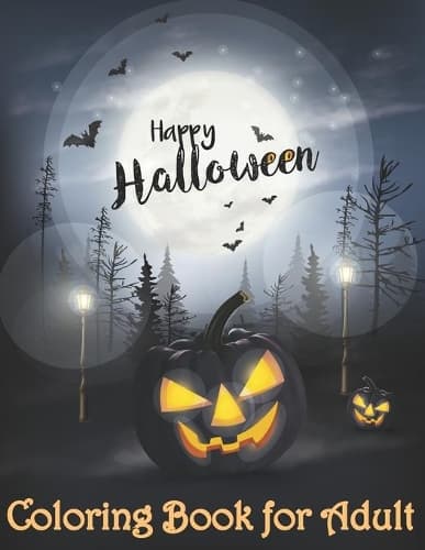 Cover of Happy Halloween Coloring Book for Adult