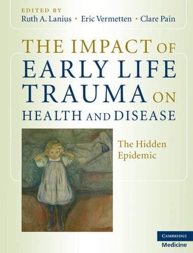 Cover of The Impact of Early Life Trauma on Health and Disease: The Hidden Epidemic(English)
