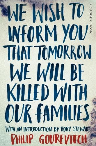 Cover of We Wish to Inform You That Tomorrow We Will Be Killed With Our Families