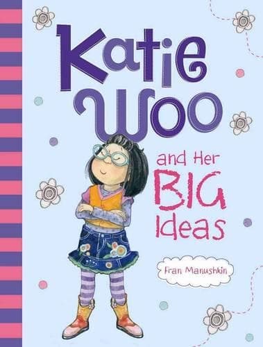 Cover of Katie Woo and Her Big Ideas
