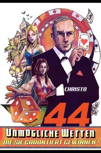 Cover of 44 unmögliche Wetten - die Sie garantiert gewinnen
