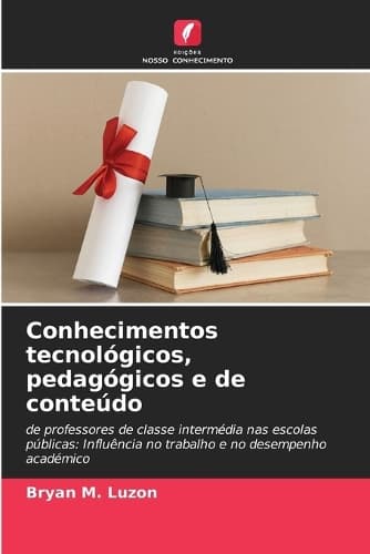 Cover of Conhecimentos tecnológicos, pedagógicos e de conteúdo