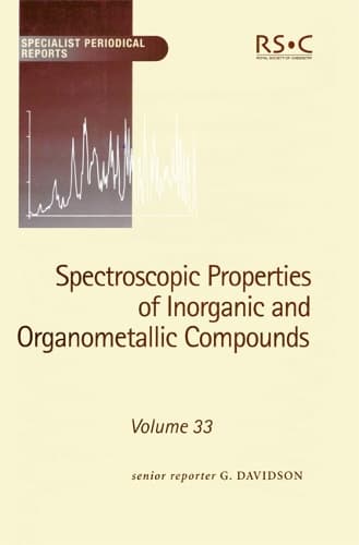 Cover of Spectroscopic Properties of Inorganic and Organometallic Compounds