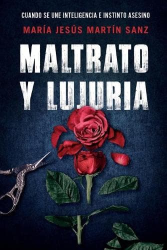 Cover of Maltrato Y Lujuria