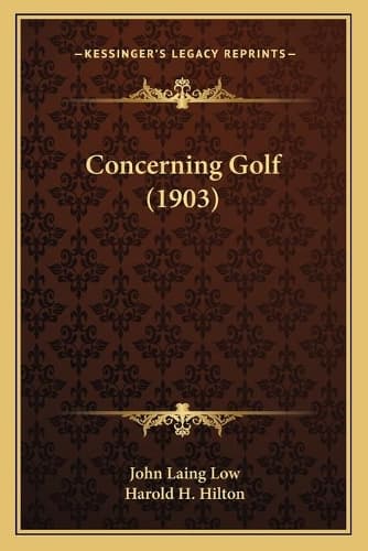 Cover of Concerning Golf (1903): (English)
