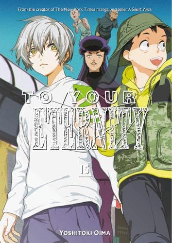Cover of To Your Eternity 15