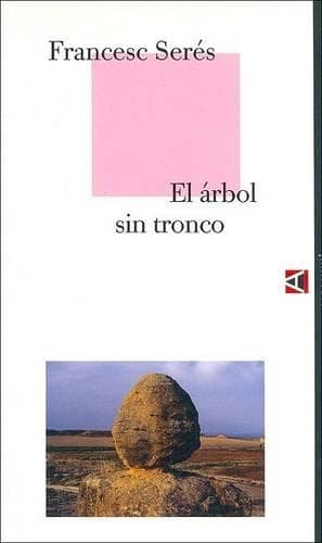 Cover of El Arbol Sin Tronco