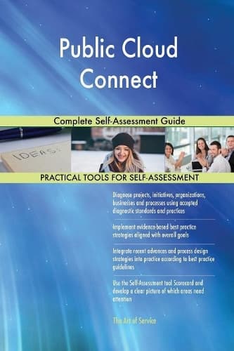 Cover of Public Cloud Connect Complete Self-Assessment Guide