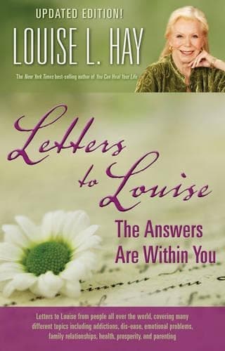 Cover of Letters to Louise: The Answers are Within You