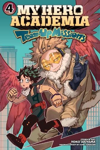 Cover of My Hero Academia: Team-Up Missions, Vol. 4