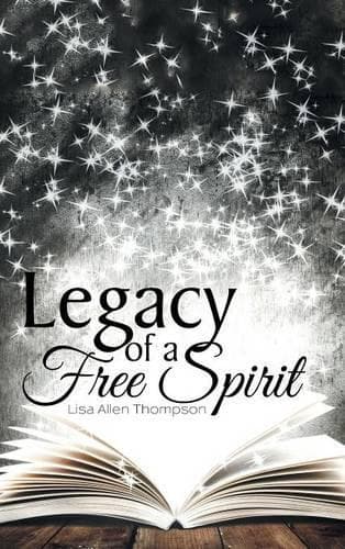 Cover of Legacy of a Free Spirit